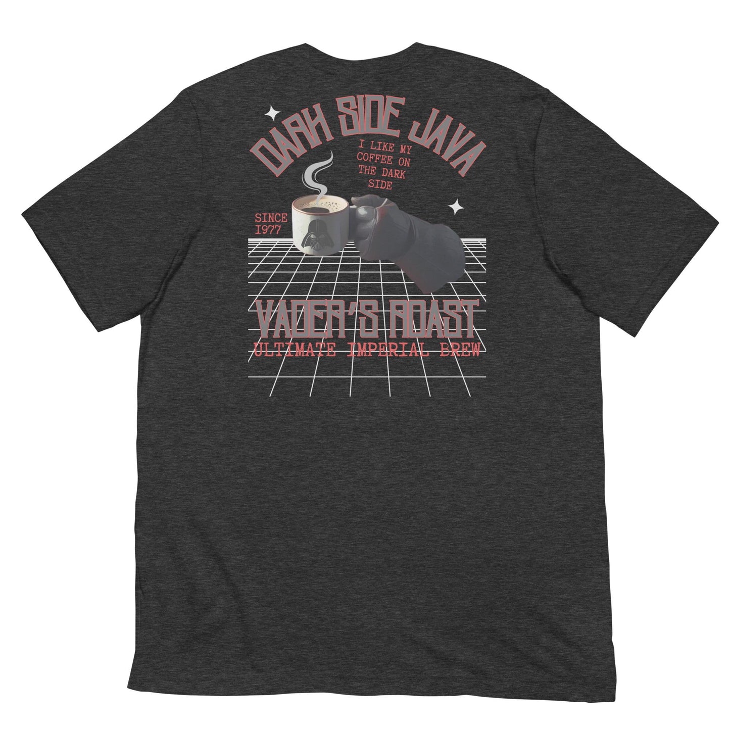 Funny Darth Vader Coffee Shirt: Dark Side Java Tee
