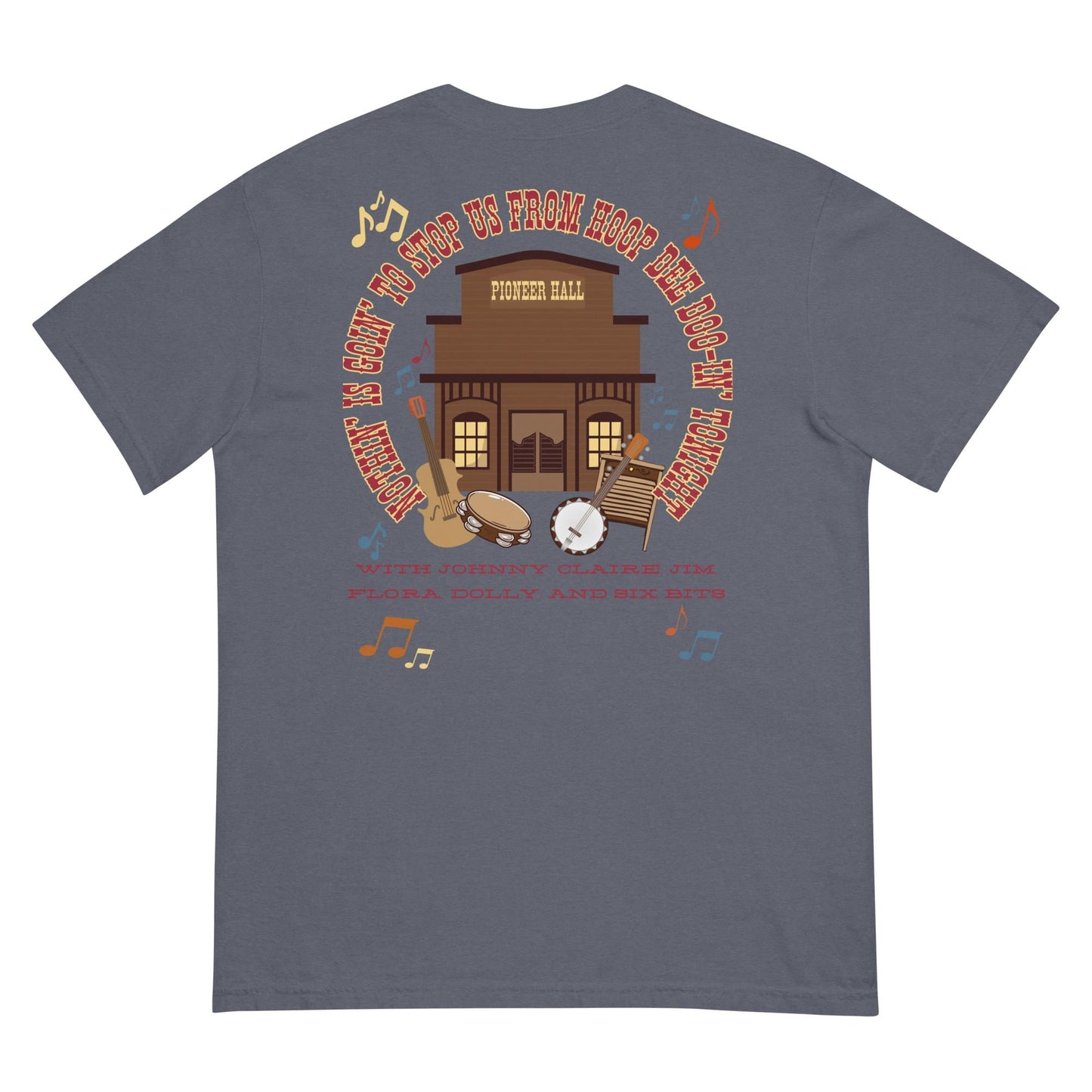 Hoop Dee Doo Revue Shirt, Pioneer Hall Comfort Colors Tee