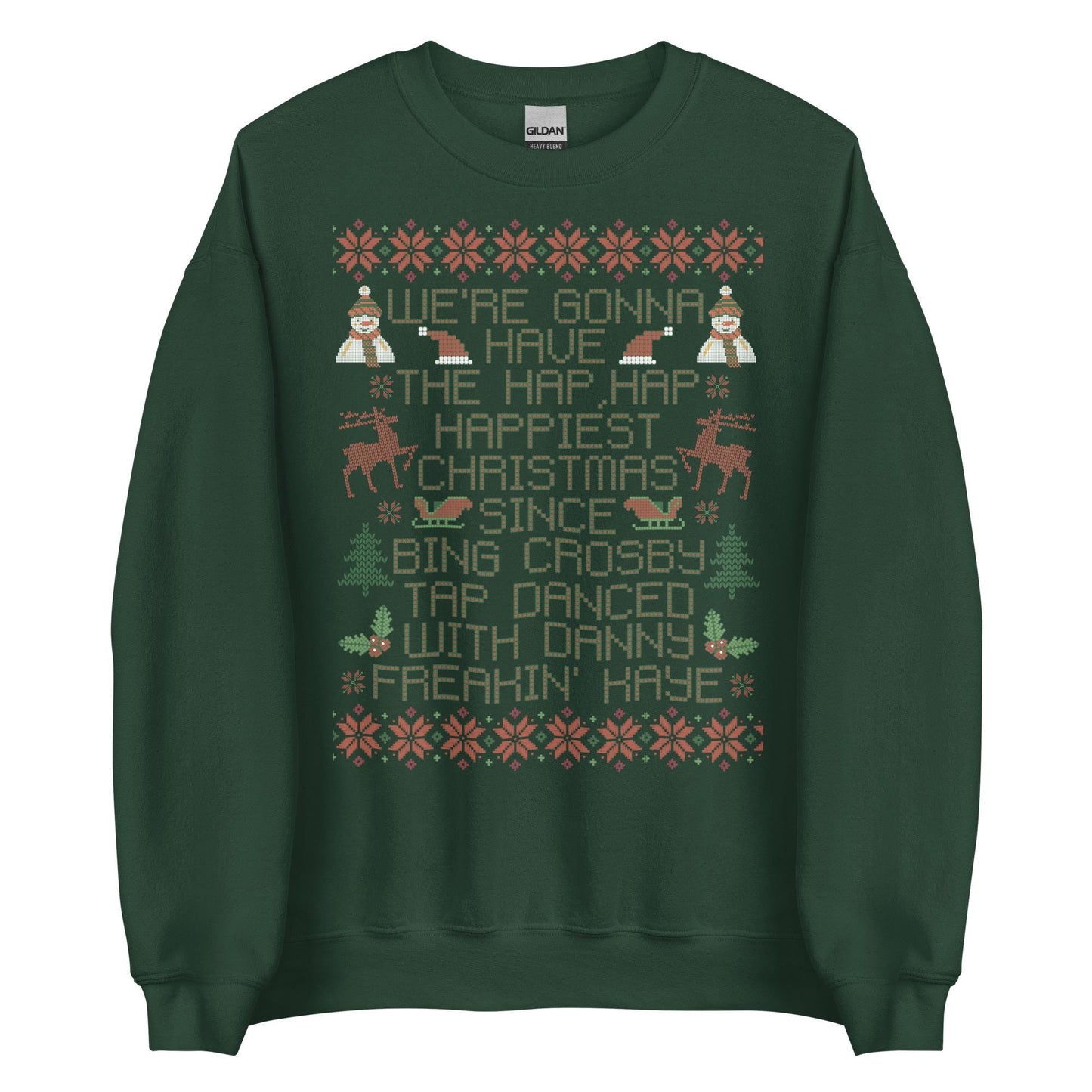 Hap Happiest Christmas Crewneck: Funny Family Holiday Shirt