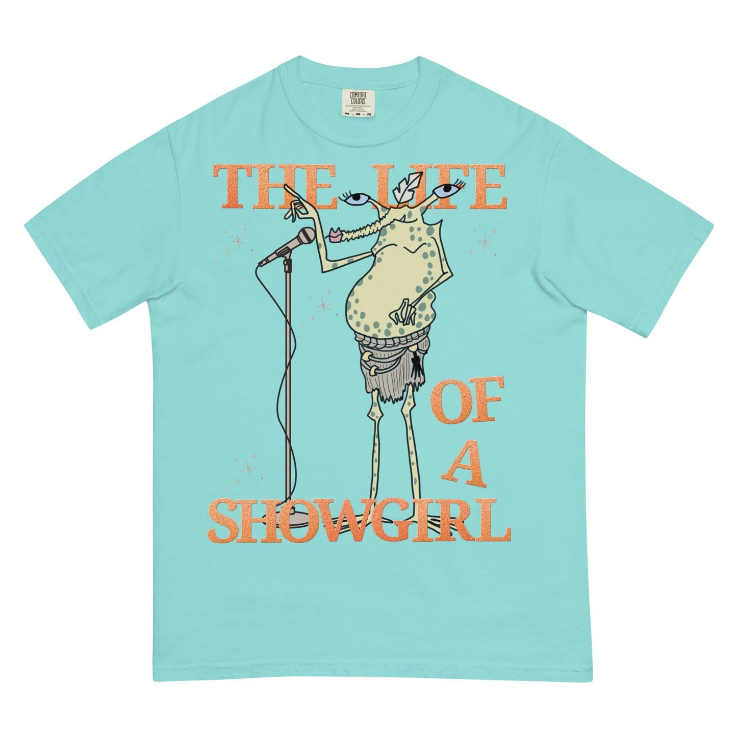 Sy Snootles Comfort Colors Shirt, Life of a Showgirl Star Wars Tee