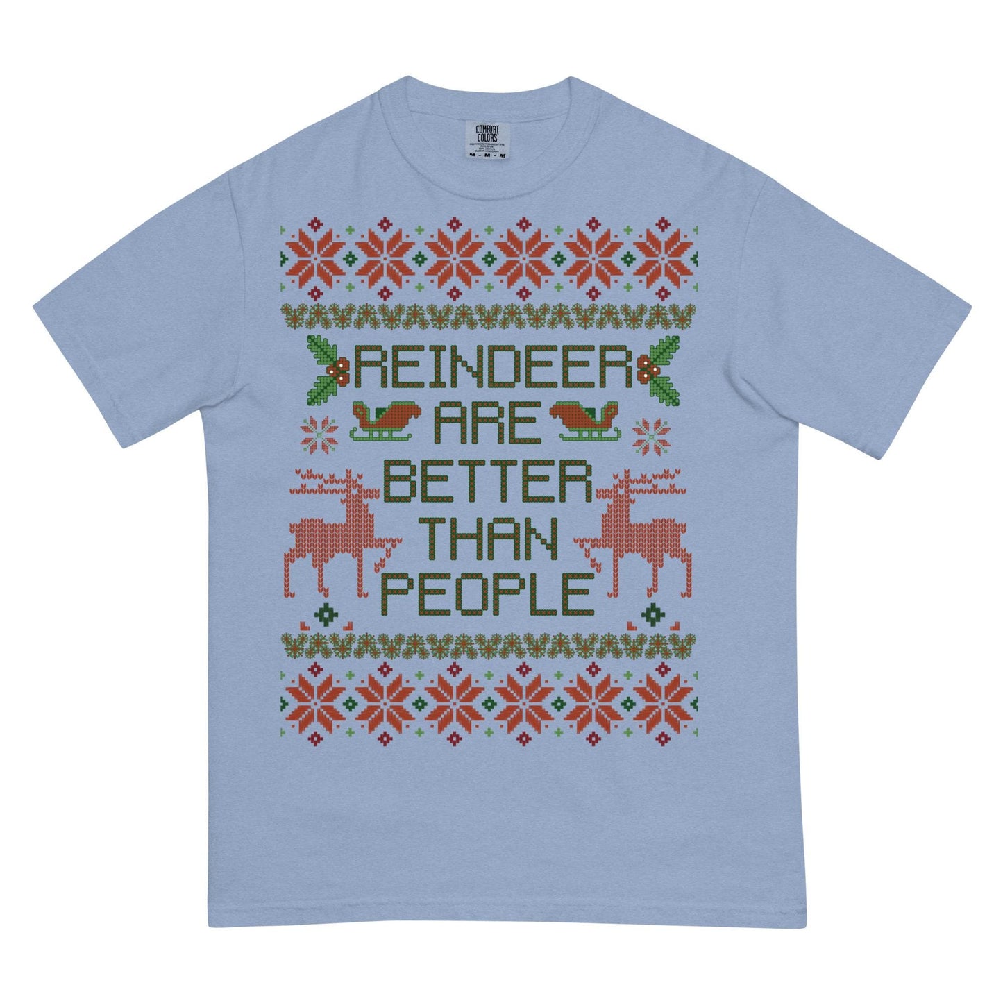 Reindeer Are Better Than People Shirt, Disney Frozen Comfort Colors Tee
