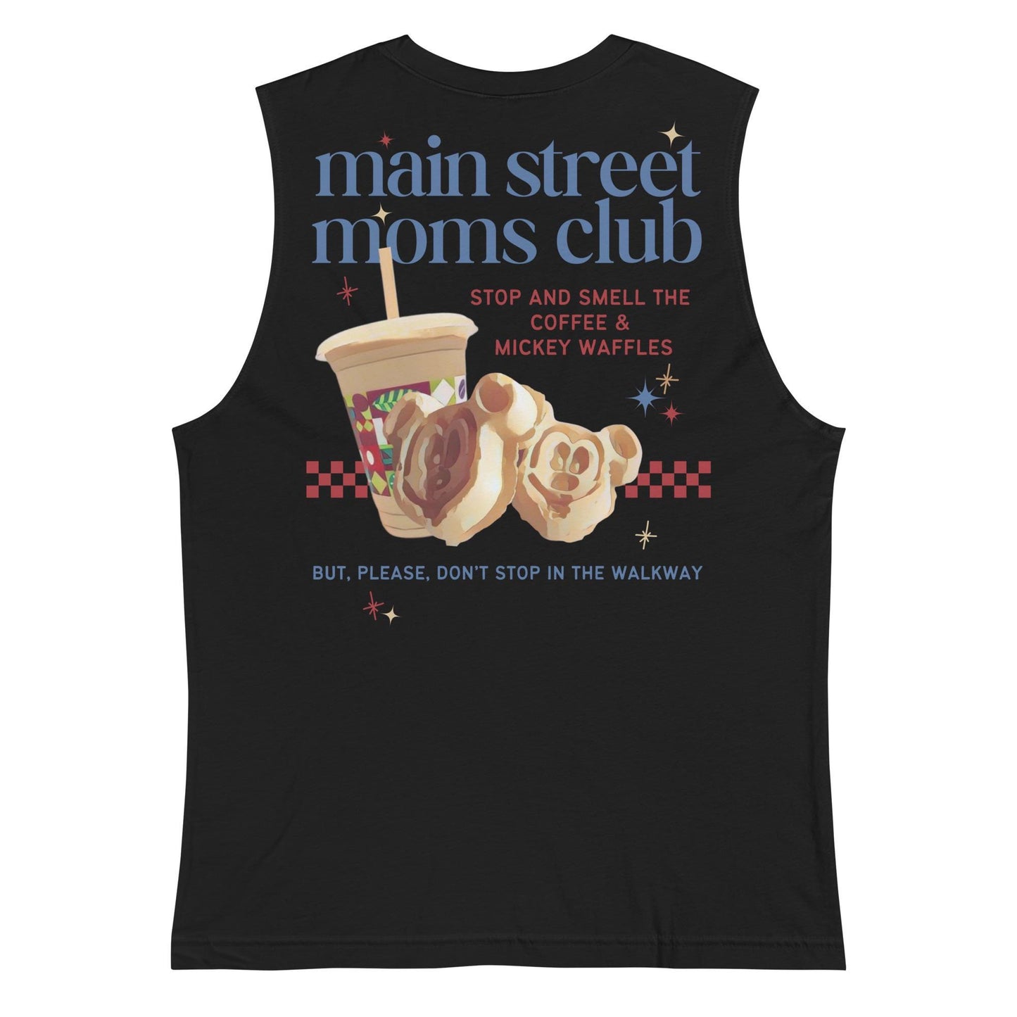 Main Street Moms Club™ Collection, Disney Mom Shirt, Bella Canvas Tank Top, Subtle Trendy Disney Mom Shirt, Joffrey's and Mickey Waffles