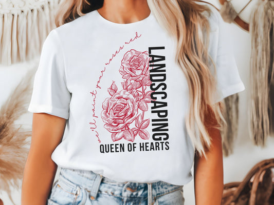 Queen of Hearts Landscaping T-Shirt, Subtle Disney Bella Canvas Tee