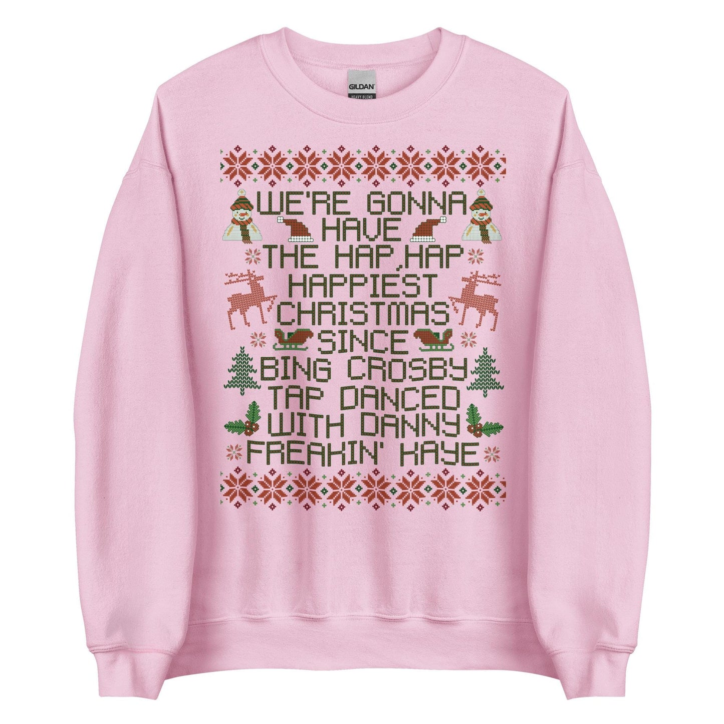 Hap Happiest Christmas Crewneck: Funny Family Holiday Shirt