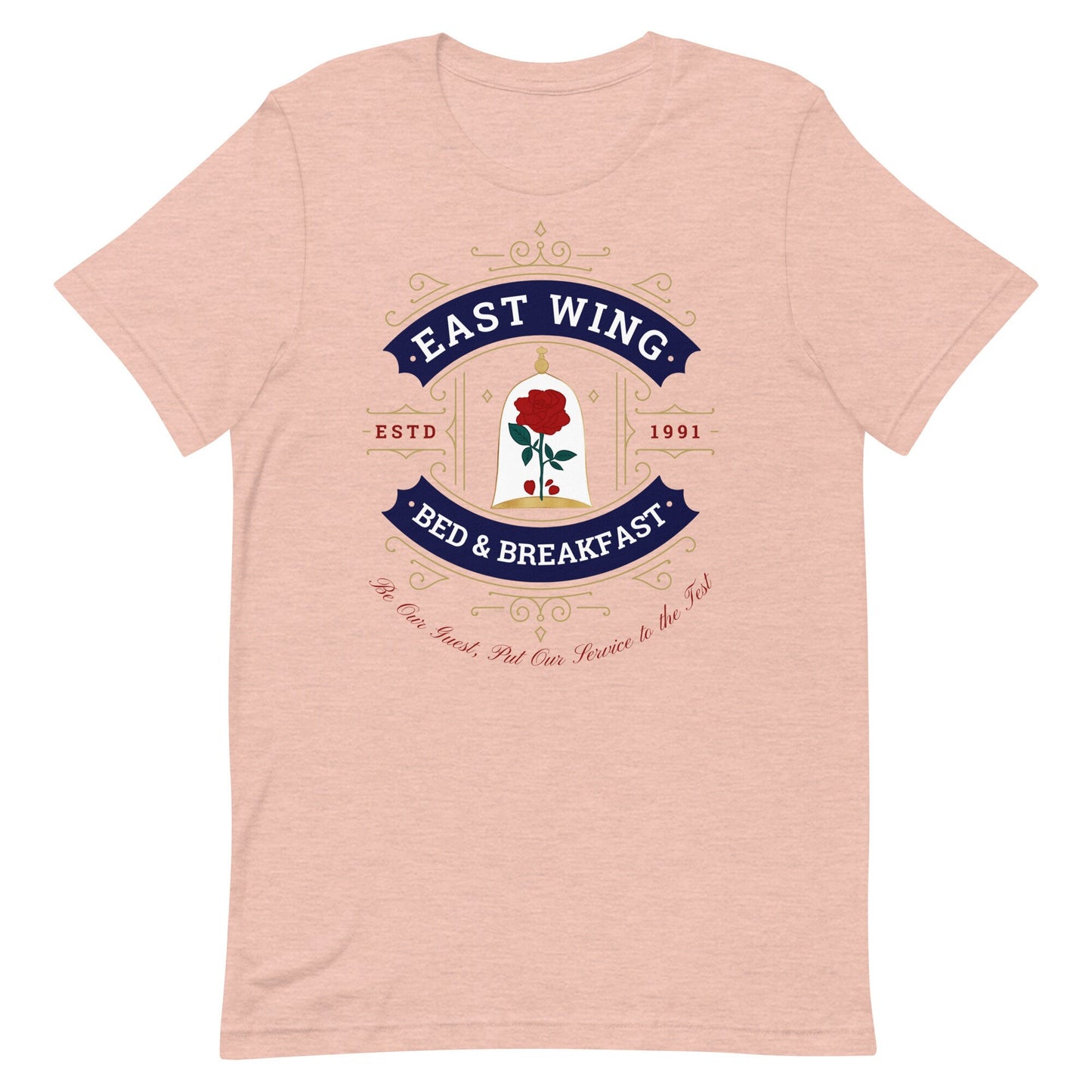Be Our Guest Disney Shirt, East Wing Bed & Breakfast Bella Canvas Tee