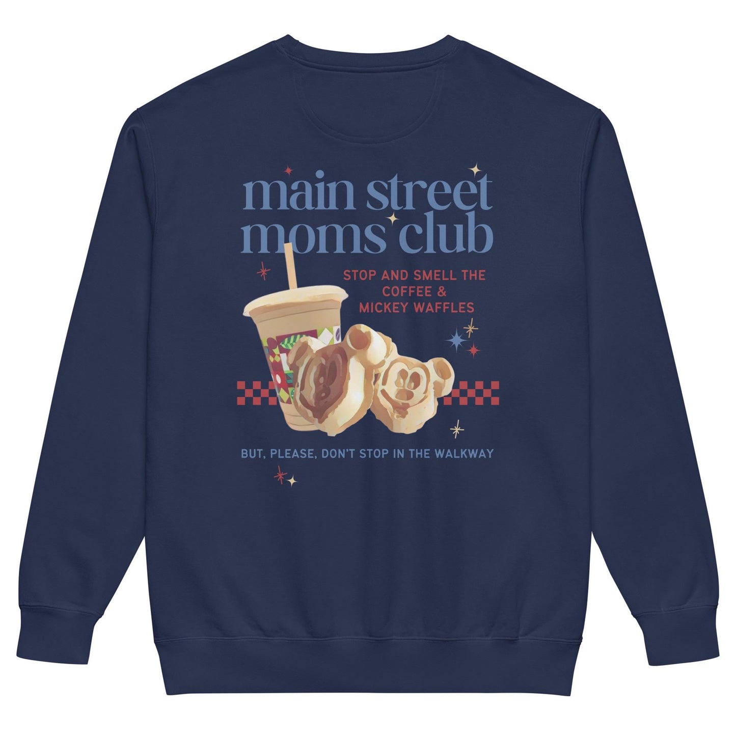 Main Street Moms Club™ Collection, Disney Mom Comfort Colors Sweatshirt, Subtle Trendy Disney Mom Shirt, Joffrey's and Mickey Waffles