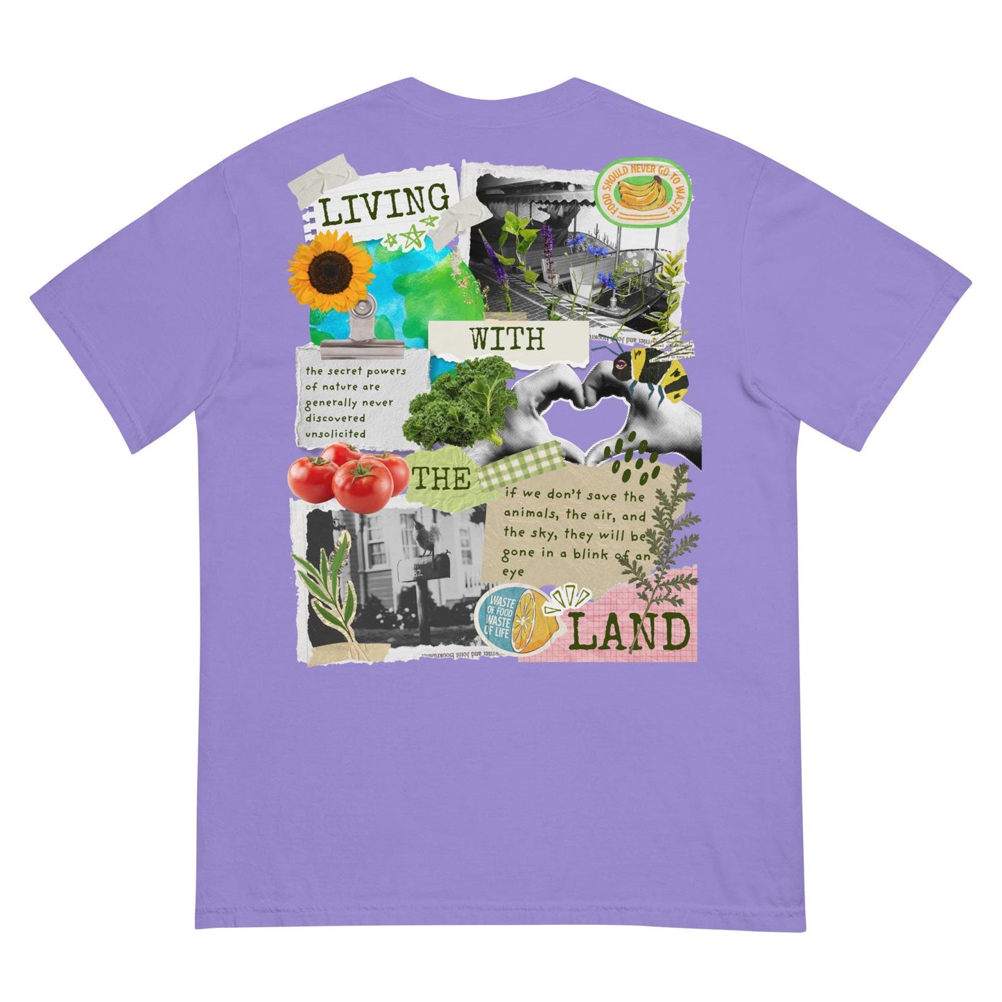 Living with the Land, Only Then Will be Truly Be... Disney EPCOT Comfort Colors Shirt