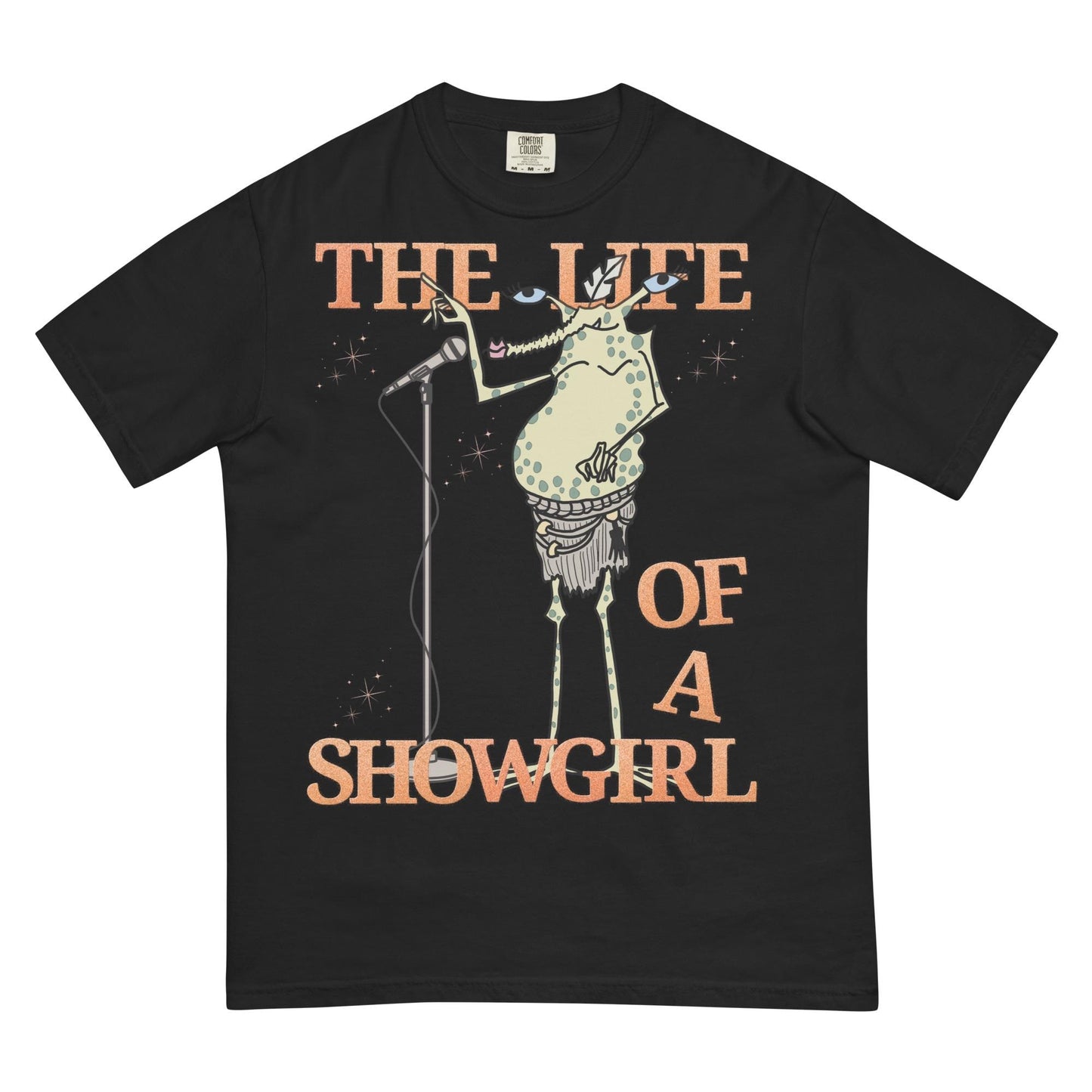 Sy Snootles Comfort Colors Shirt, Life of a Showgirl Star Wars Tee