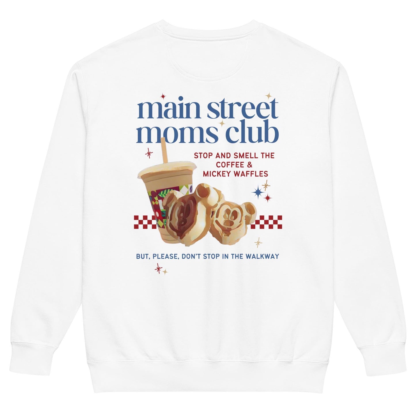 Main Street Moms Club™ Collection, Disney Mom Comfort Colors Sweatshirt, Subtle Trendy Disney Mom Shirt, Joffrey's and Mickey Waffles