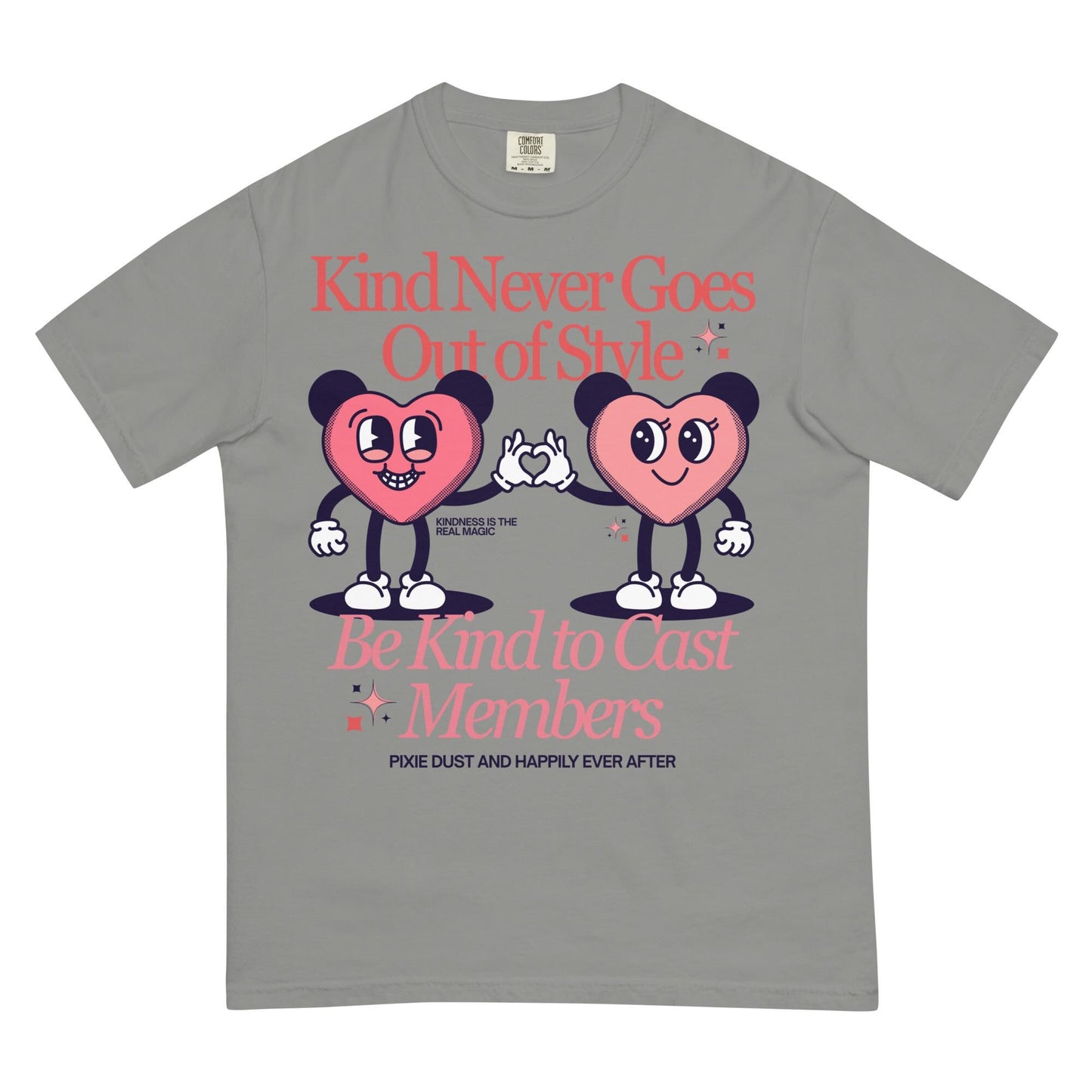 Be Nice to Cast Members, Disney Adult Comfort Colors Shirt
