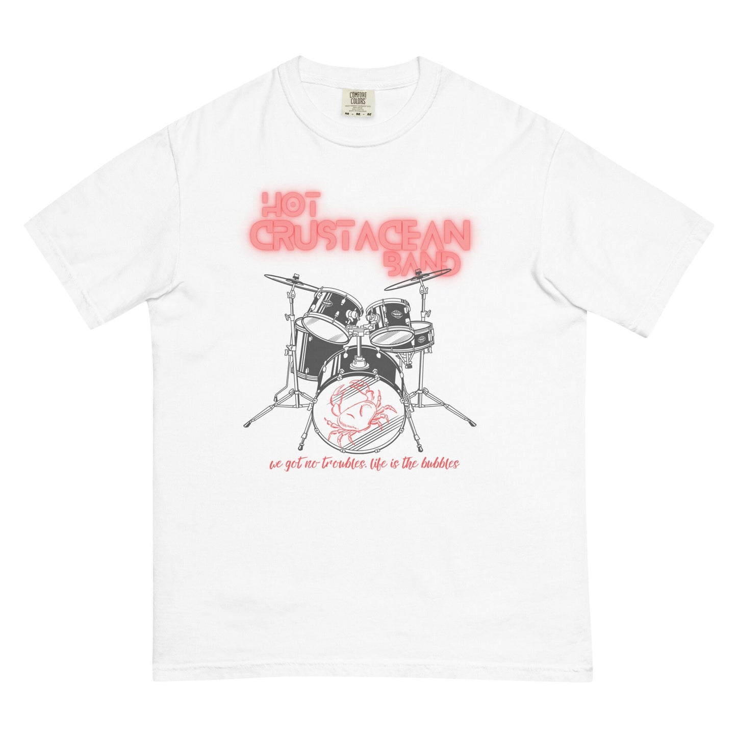 Hot Crustacean Band T-Shirt: Garment-Dyed Comfort Colors Tee