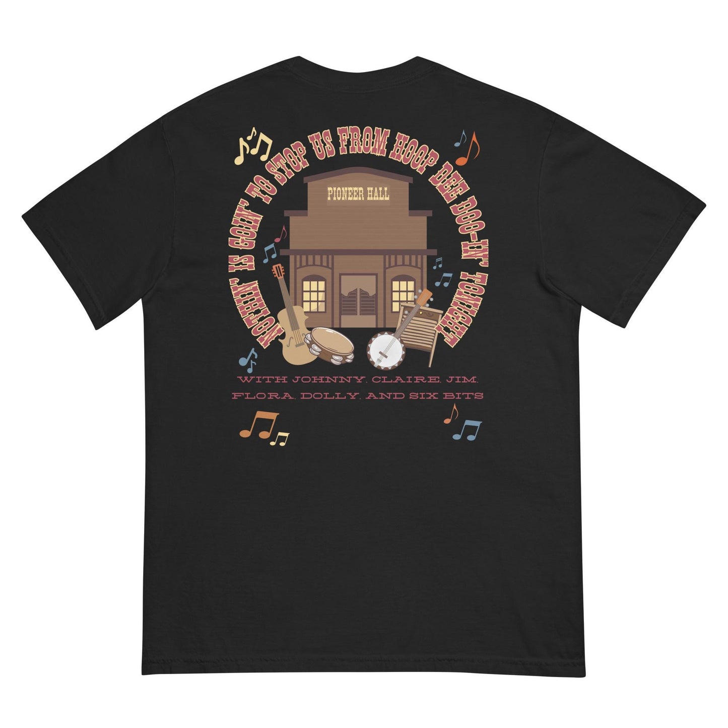 Hoop Dee Doo Revue Shirt, Pioneer Hall Comfort Colors Tee