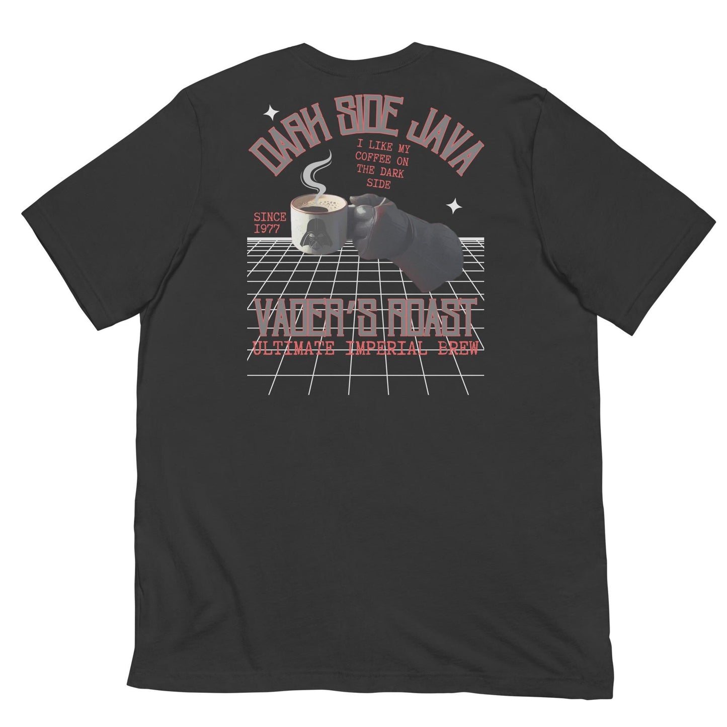 Funny Darth Vader Coffee Shirt: Dark Side Java Tee