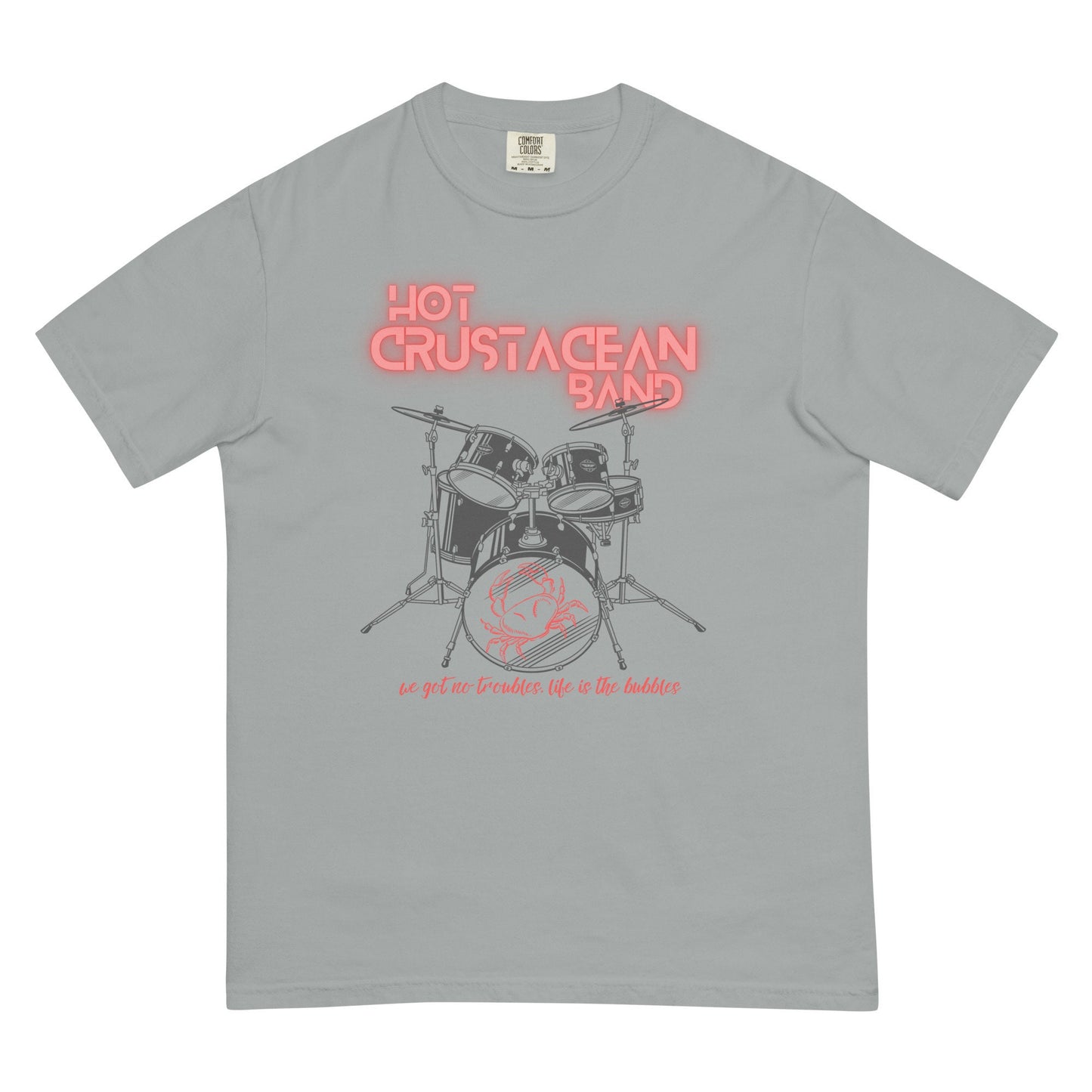 Hot Crustacean Band T-Shirt: Garment-Dyed Comfort Colors Tee