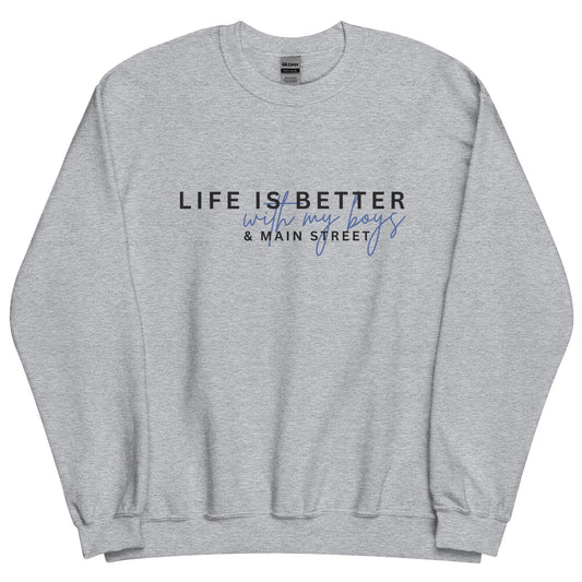 Life is Better with My Boys Sweatshirt, Disney Mom Crewneck