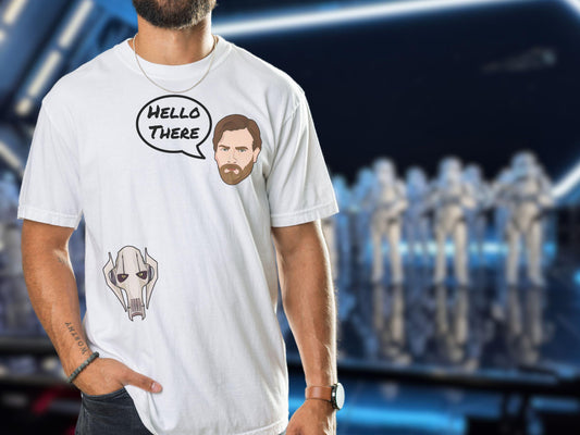 Hello There Star Wars Shirt: Obi-Wan & Grievous Comfort Colors Tee