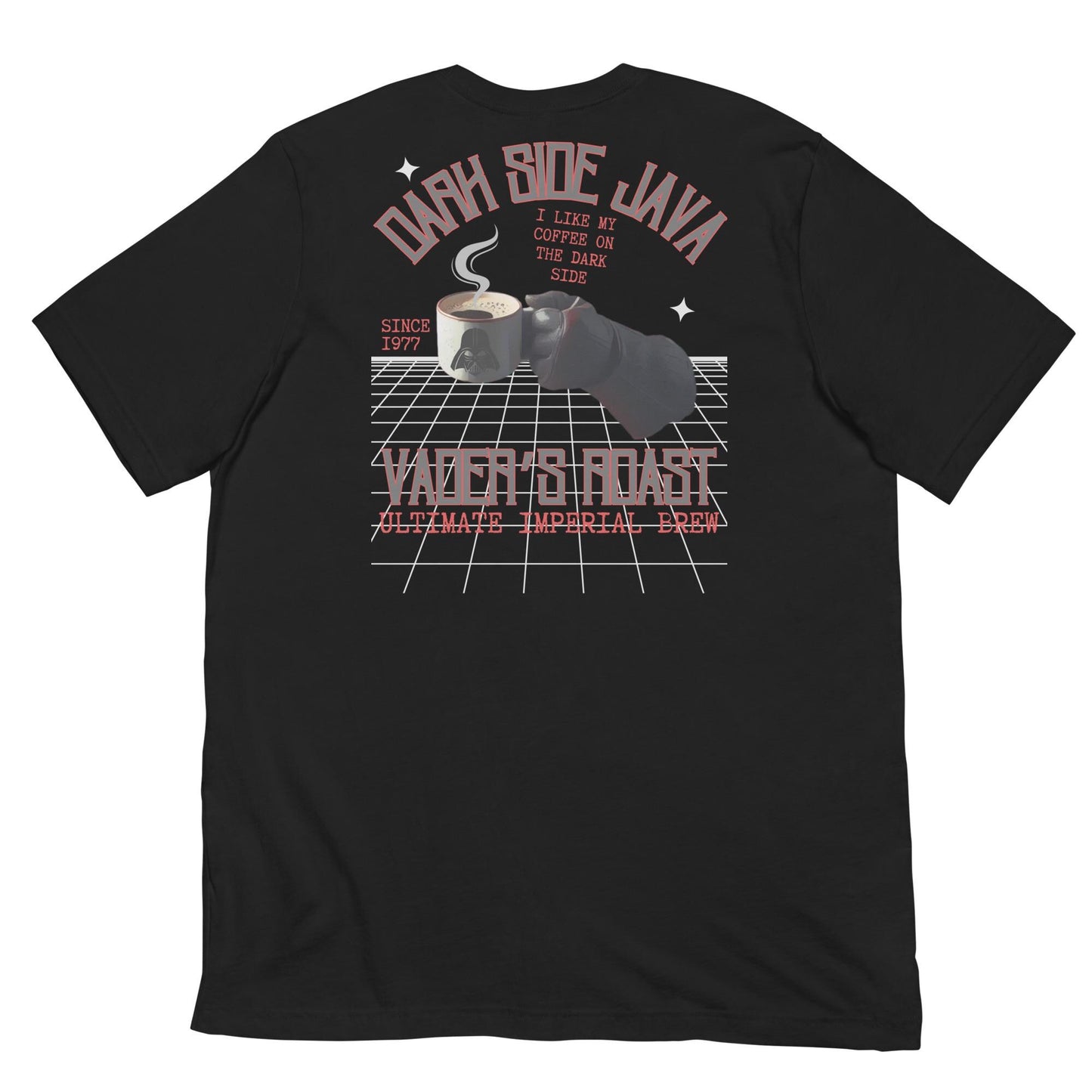 Funny Darth Vader Coffee Shirt: Dark Side Java Tee