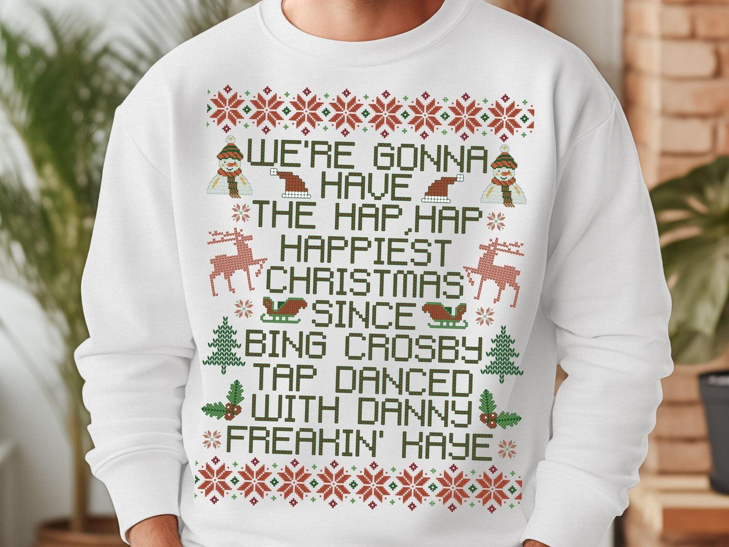 Hap Happiest Christmas Crewneck: Funny Family Holiday Shirt