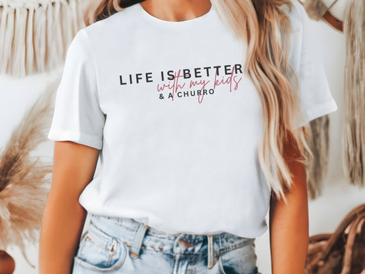 Life is Better With Kids and Churros, Disney Mom Bella Canvas T-Shirt