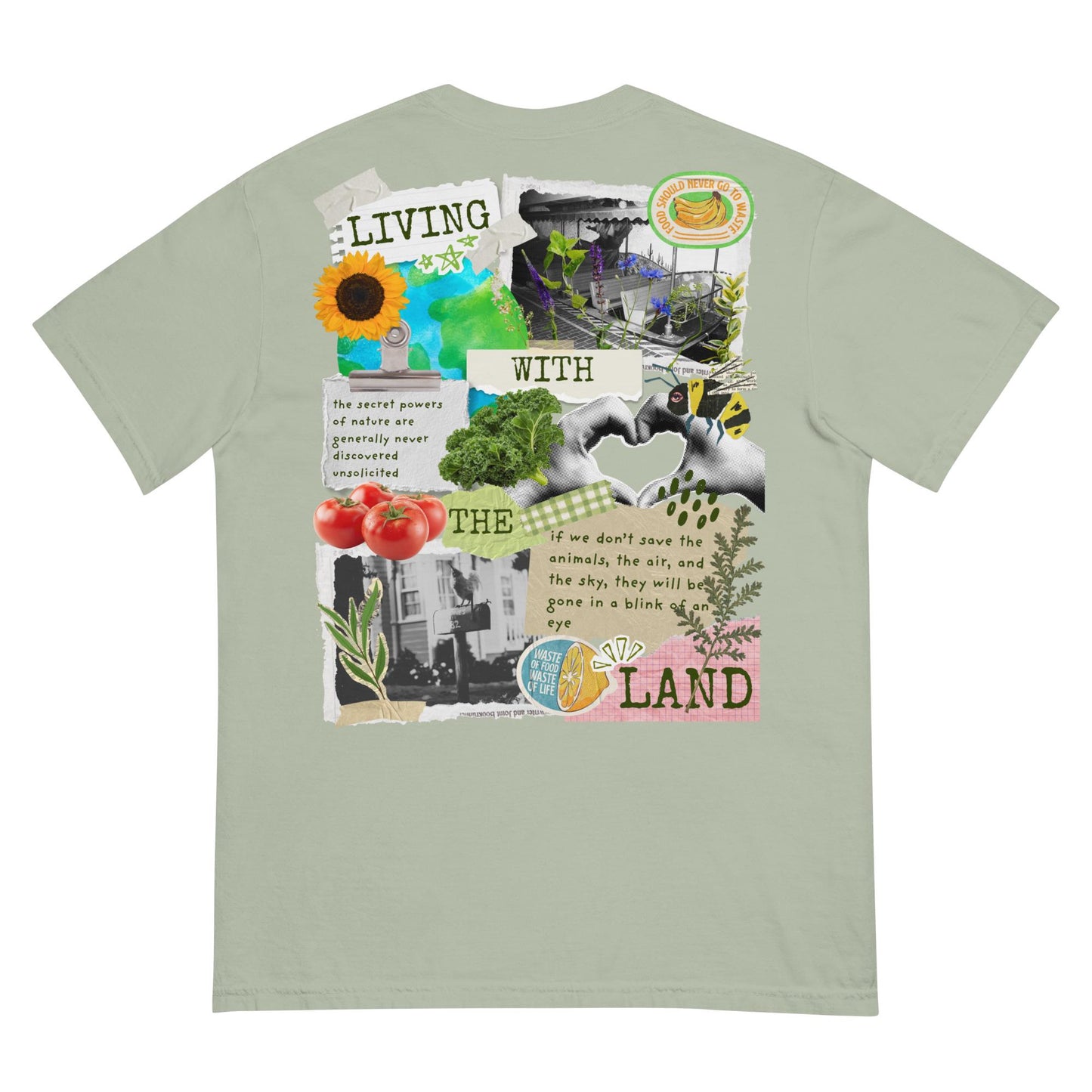 Living with the Land, Only Then Will be Truly Be... Disney EPCOT Comfort Colors Shirt