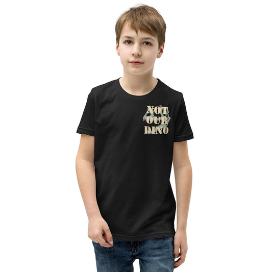 Not Our Dino Youth Shirt, Dinoland Design