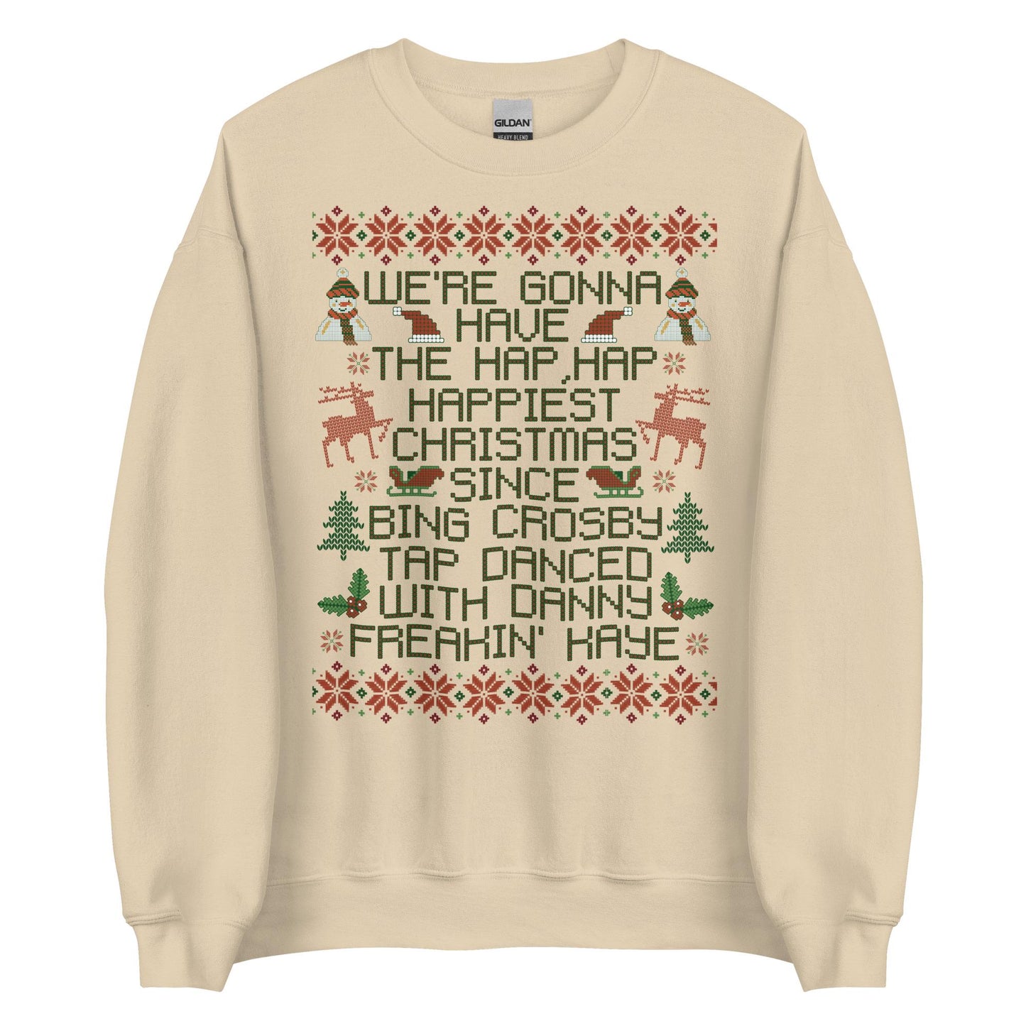 Hap Happiest Christmas Crewneck: Funny Family Holiday Shirt