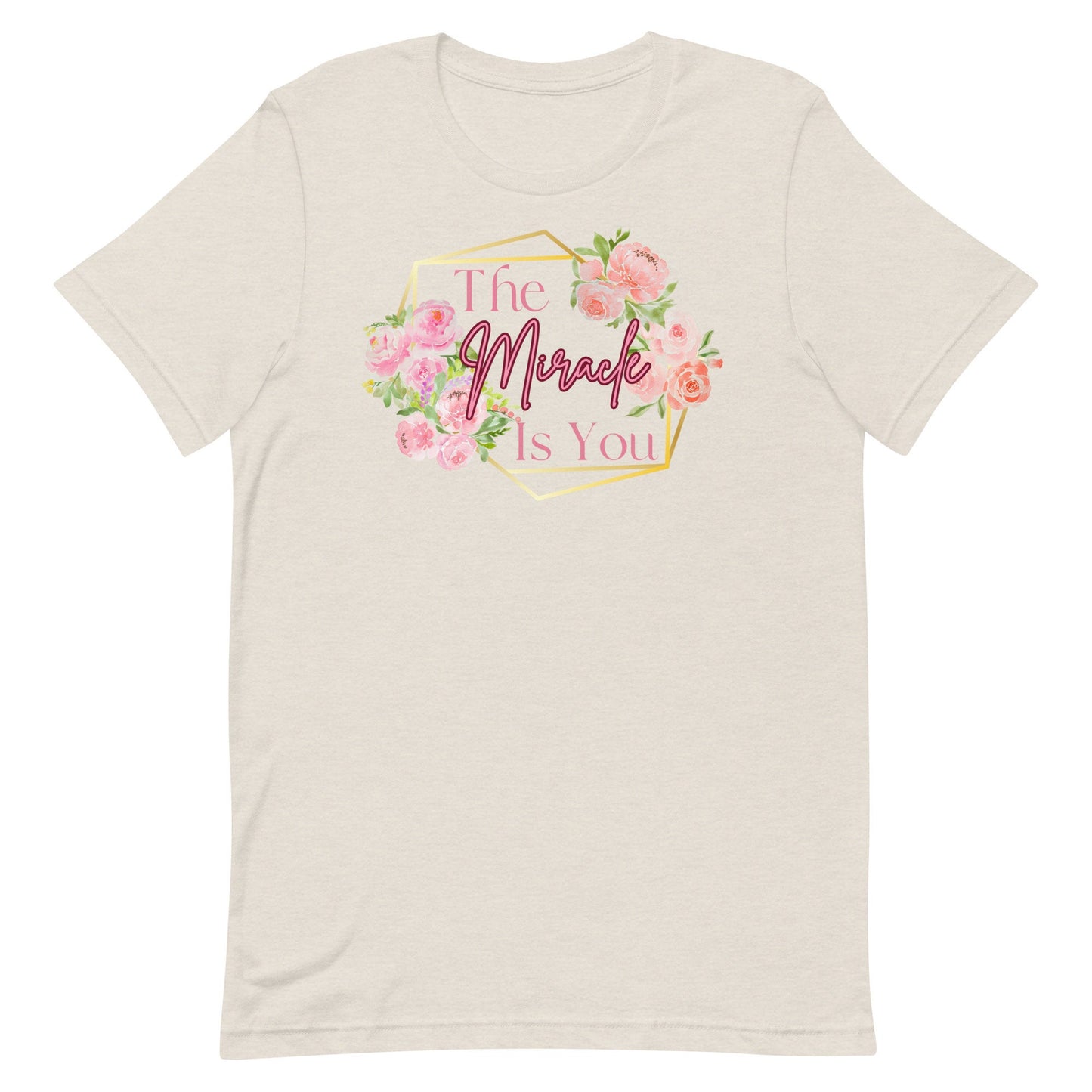 The Miracle Is You Disney Mom T-Shirt, Bella Canvas Tee