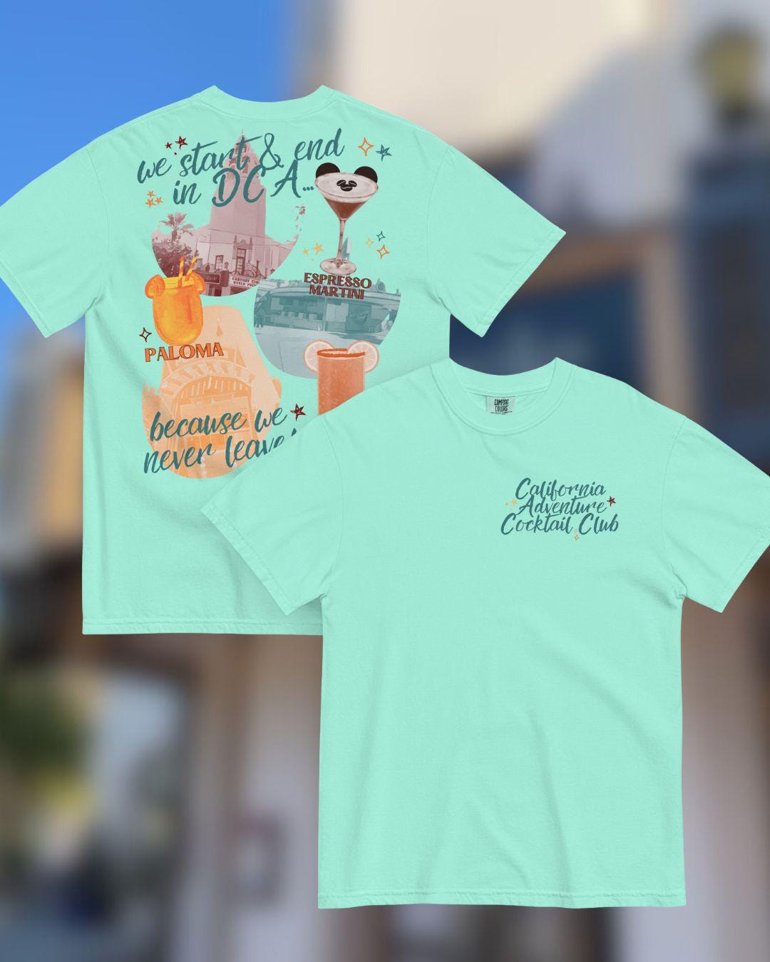Disney California Adventure Cocktail Club Comfort Colors Shirt