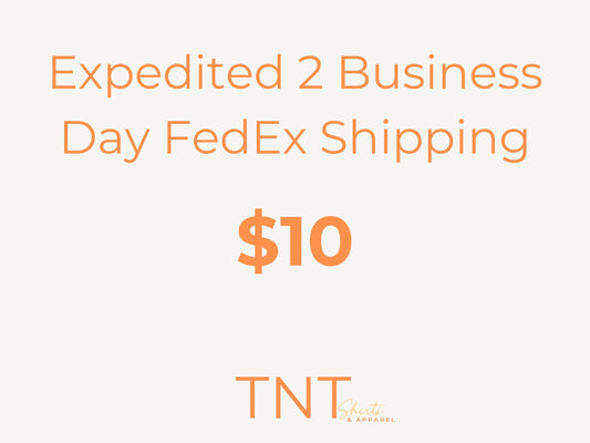 Expedited 2Day FedEx Shipping