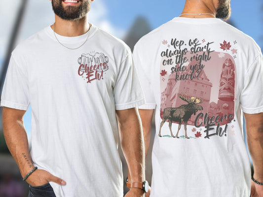 We Start in Canada,  Comfort Colors Shirt